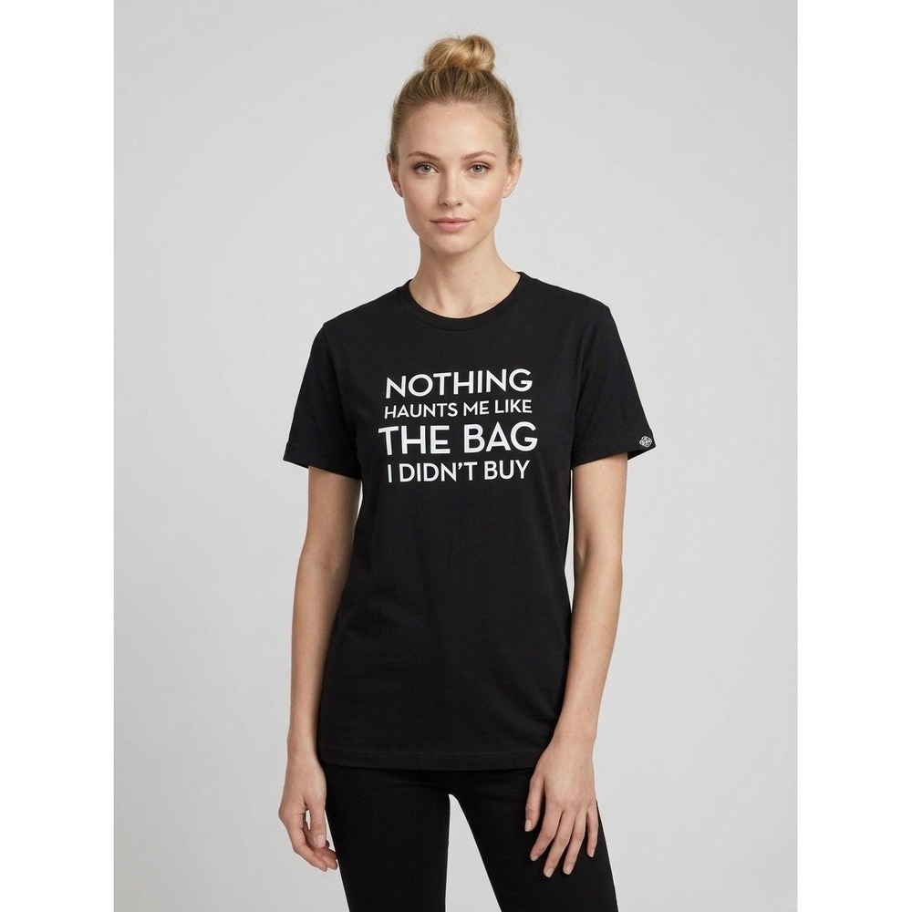 Fashionphile Nothing Haunts Me Like The Bag I Didn't Buy Graphic T-Shirt Black S